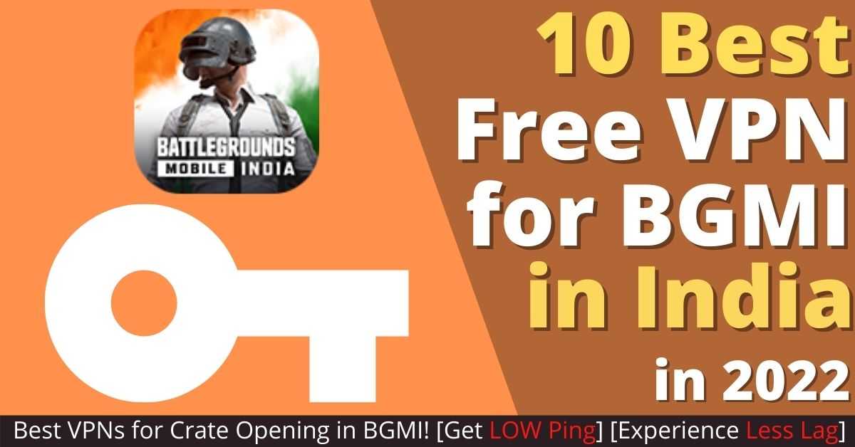 best free vpn for bgmi in india