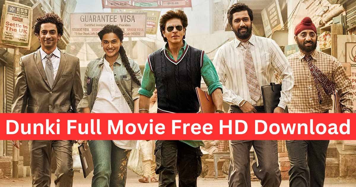 You are currently viewing Dunki Full movie Download Pagalmovies in 480p 720p 1080p